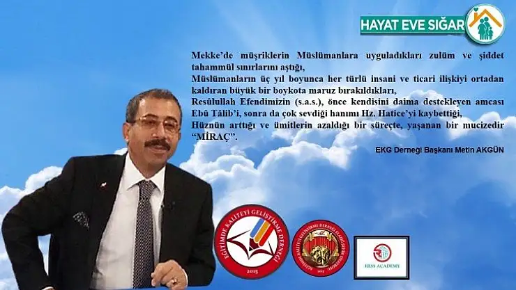 Başkan Akgün'den Miraç Kandili' Basın Açıklaması