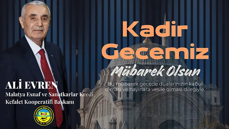 Başkan Ali Evren'den Kadir Gecesi Mesajı