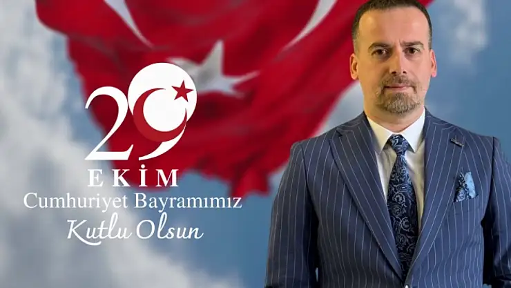 Başkan Karademir'den 29 Ekim Cumhuriyet Bayramı Mesajı