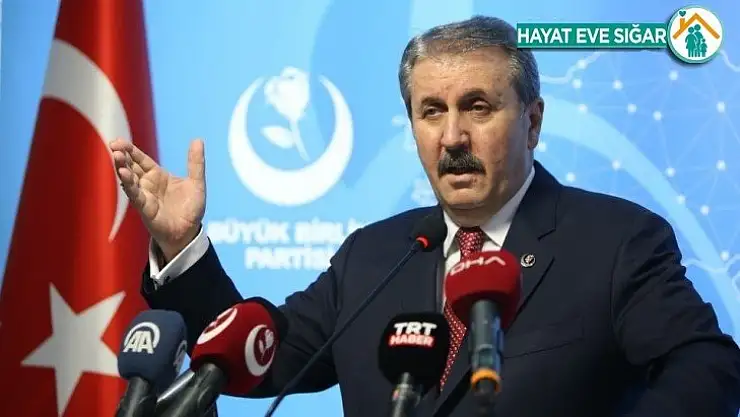 BBP Genel Başkanı Destici: 'Siyasette ve herhangi bir alanda şiddet asla bir metot olmamalıdır'