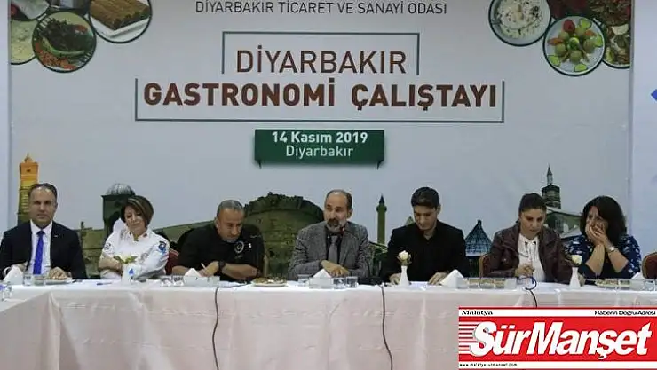 Diyarbakır'da gastronomi çalıştayı düzenlendi
