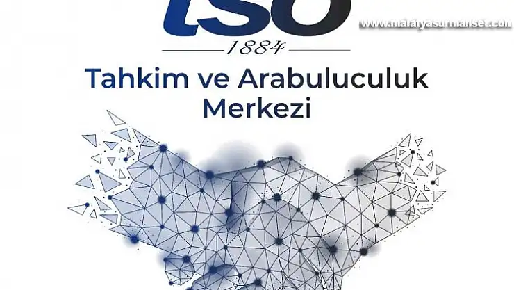 Elazığ TSO'da tahkim ve arabuluculuk hizmeti başladı