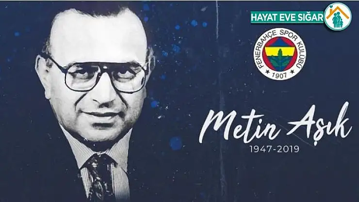 Fenerbahçe'den Metin Aşık için anma mesajı