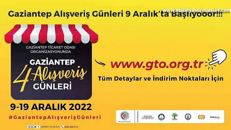 Geleneksel Gaziantep Alışveriş Günleri 9 Aralık'ta başlıyor.