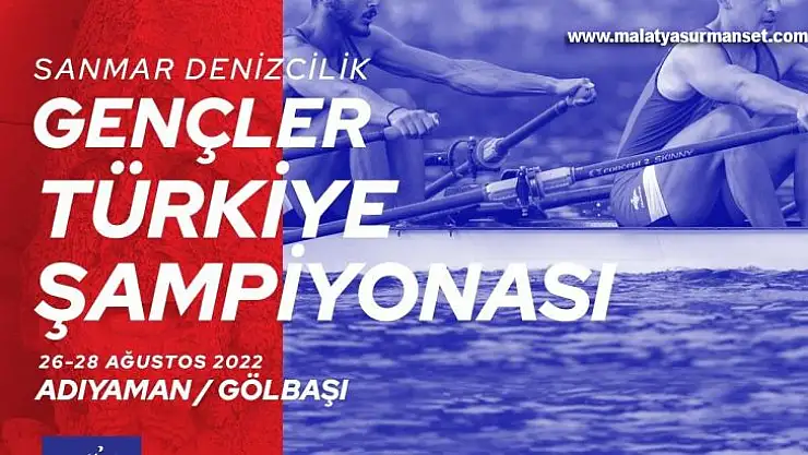 Gençler Türkiye Şampiyonası Adıyaman'da başlıyor