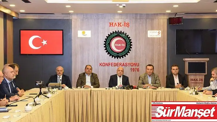 Hak-İş Başkanlar Kurulu toplandı