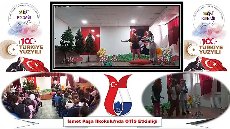 İsmet Paşa İlkokulu'nda OTİS Etkinliği Devam Ediyor