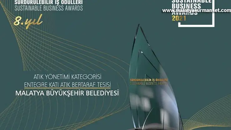 Malatya Büyükşehir entegre katı atık bertaraf tesisine ödül