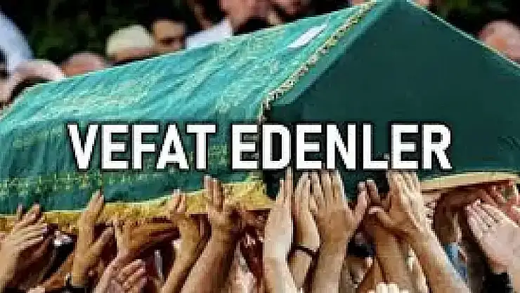Malatya'da Vefat Edenler listesi