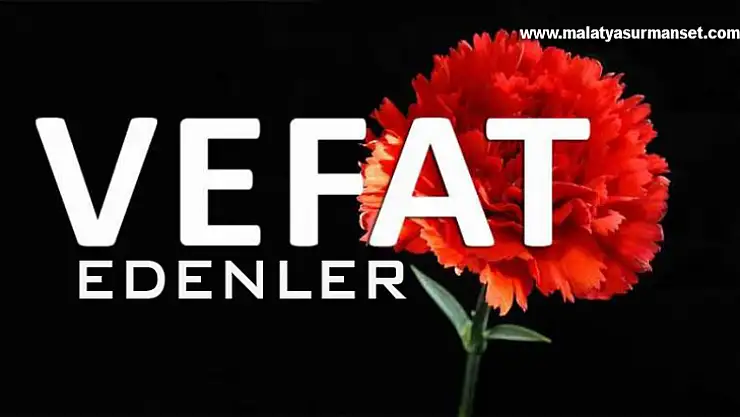 Malatya'da Vefat Edenler