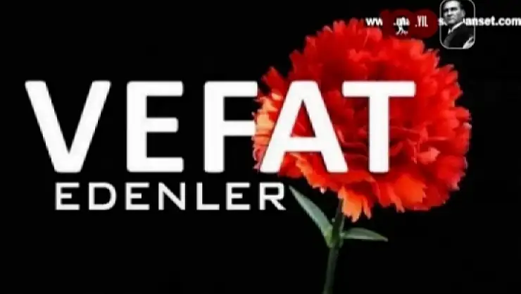 Malatya'da Vefat Edenler