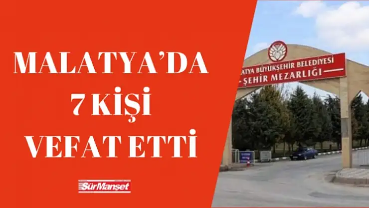 Malatya'da Vefat Edenler