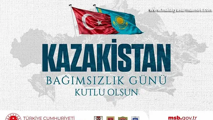 MSB, Kazakistan'ın Bağımsızlık Günü'nü kutladı