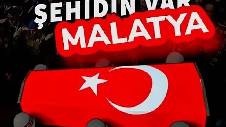 Şehidin Var Malatya