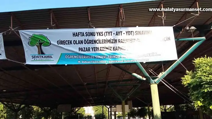Şehitkamil'de sınav günü tüm pazar yerleri kapanacak
