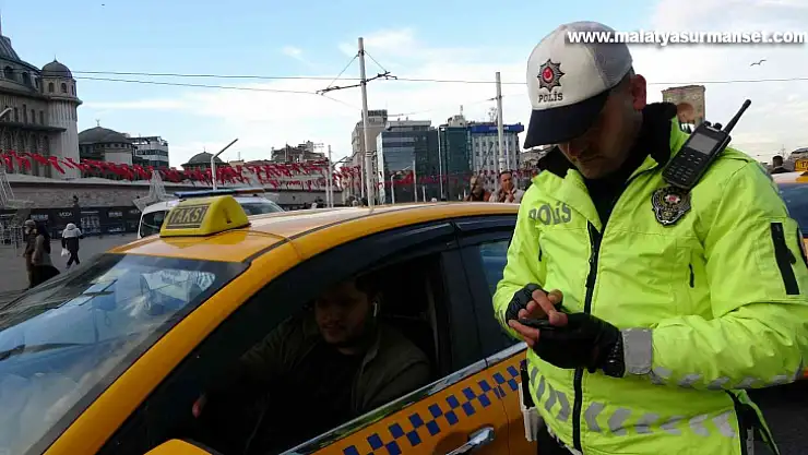 Taksimetre açmayan ve pazarlık yapan taksicilere ceza yağdı