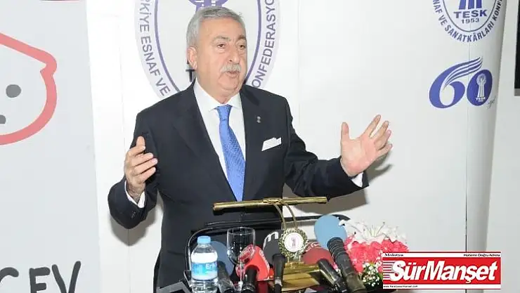 TESK Başkanı Palandöken: 'Esnafa acil destek şart'