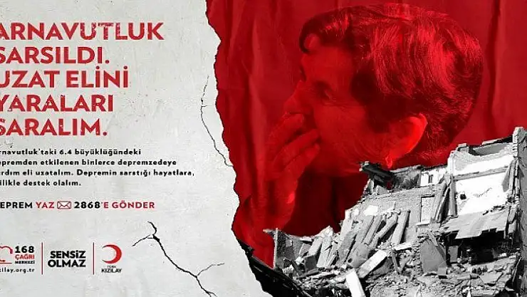 Türk Kızılay'dan Arnavutluk'taki depremzedeler için yardım kampanyası