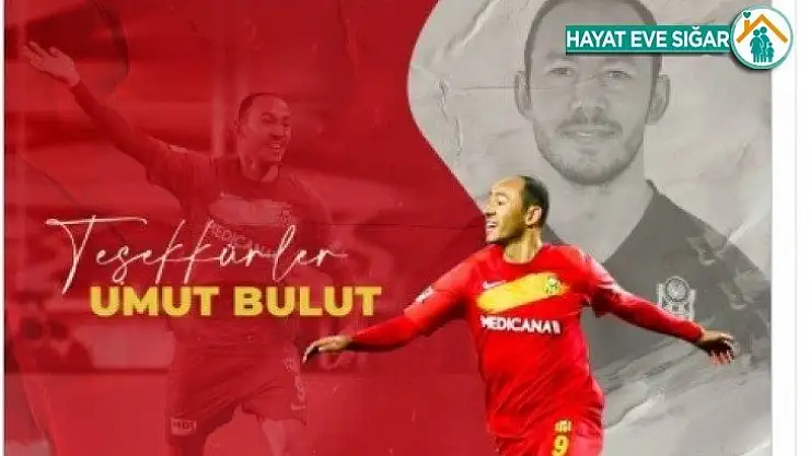 Yeni Malatyaspor'dan Umut Bulut'a teşekkür