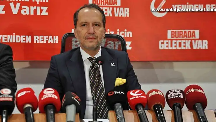 Yeniden Refah Partisi Genel Başkanı Erbakan: '6284 sayılı Kanun kadını koruma adı altında yuvayı yıkmakta, aileyi dağıtmaktadır'