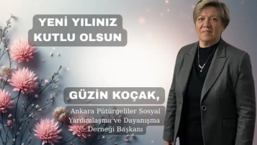 Başkan Güzin Koçak'tan Yeni Yıl Mesajı