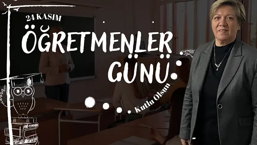 Başkan Koçak'tan 24 Kasım Öğretmenler Günü