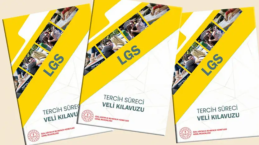 LGS Tercihleri İçin Kılavuz Yayınlandı! Veliler Nelere Dikkat Etmeli?