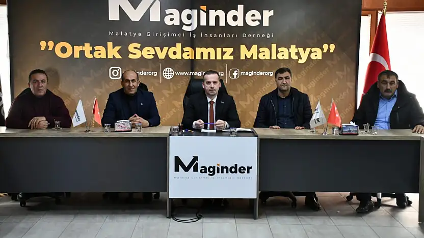 MAGİNDER Başkanı Karademir: 'Malatya'nın Derdiyle Dertleniyoruz'
