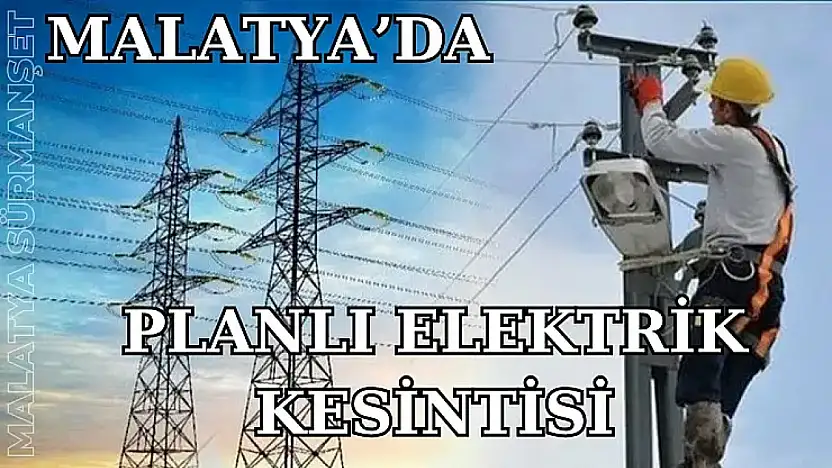 Malatya'da Elektrik Kesintisi