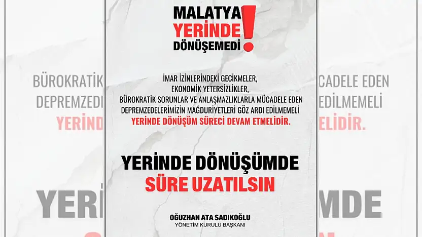 Malatya TSO Başkanı Sadıkoğlu Depremzedelerin Sesine Kulak Verin