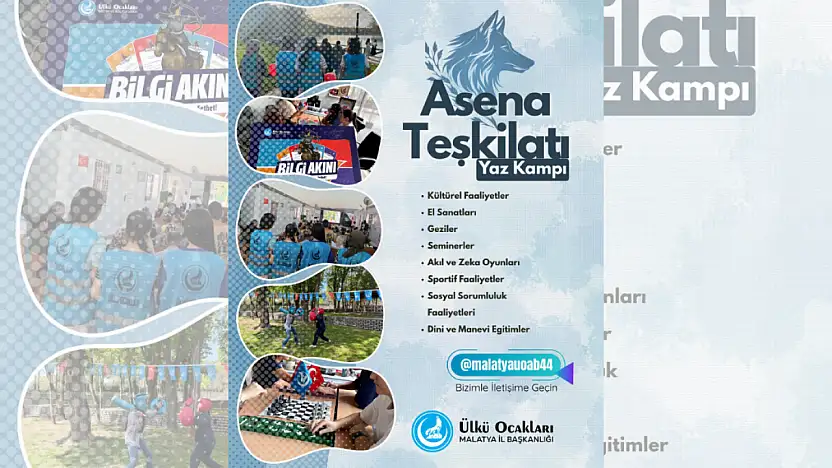 Malatya Ülkü Ocakları Asena Birimi'nden Yaz Kampı Hamlesi