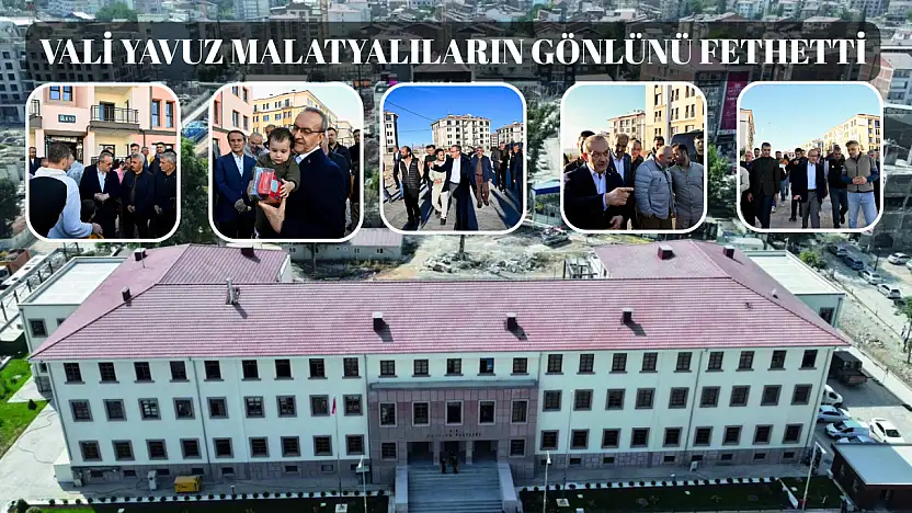 Vali Yavuz Malatyalıların gönlünü fethetti