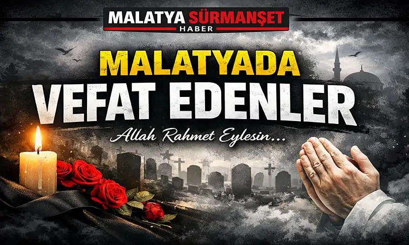 Malatya'da Vefat Edenler